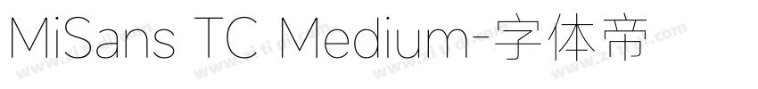 MiSans TC Medium字体转换